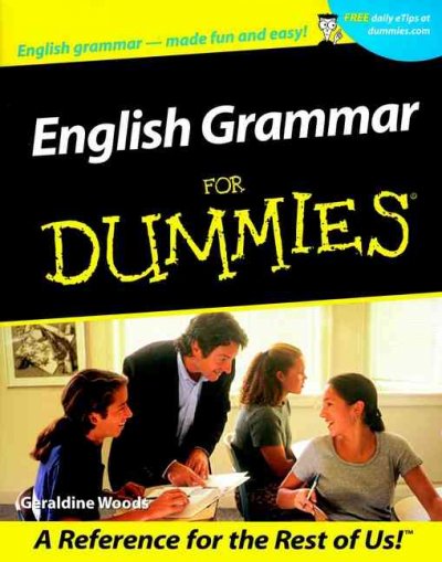 English grammar for dummies / by Geraldine Woods.