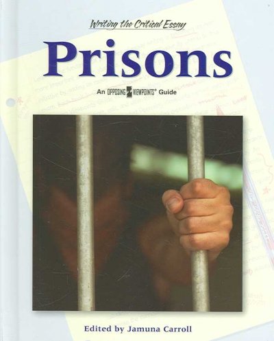 Prisons / Jamuna Carroll, book editor.