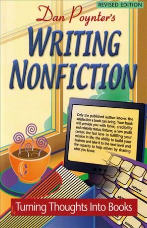 Writing nonfiction [electronic resource] : turning thoughts into books / Dan Poynter.