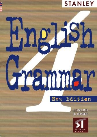 English grammar. 4 [electronic resource] / by Edward R. Rosset.