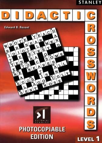 Didactic crosswords [electronic resource] : level 1 / Edward R. Rosset.