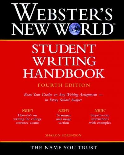 Webster's New World student writing handbook / by Sharon Sorenson.