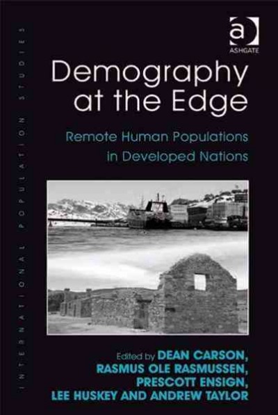 Demography at the Edge : Remote Human Populations in Developed Nations.