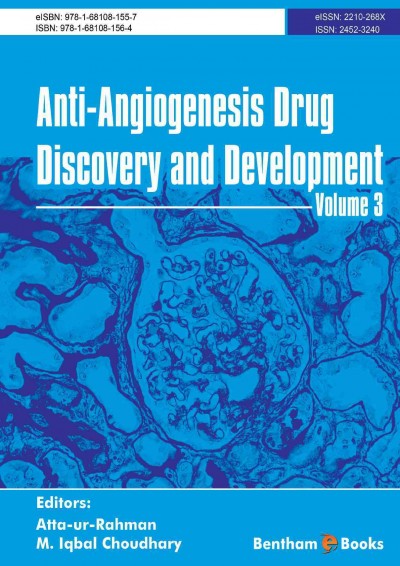 Anti-angiogenesis drug discovery and development. Volume 3 [electronic resource] / editors: Atta-ur-Rahmna, M. Iqbal Coudhary.