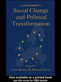 Social change and political transformation / edited by Chris Rootes & Howard Davis.