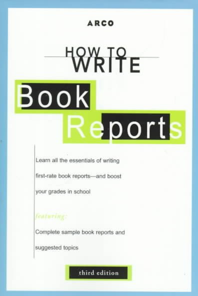 How to write book reports / Harry Teitelbaum.