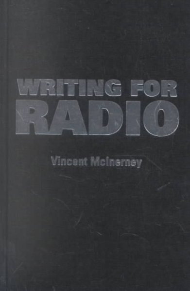 Writing for radio / Vincent McInerney.