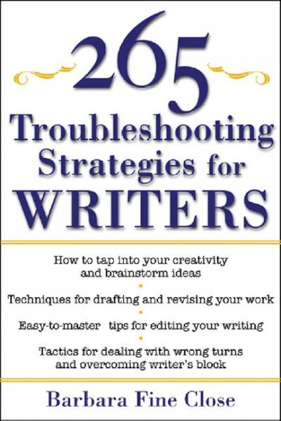 265 troubleshooting strategies for writing nonfiction  [electronic resource] / Barbara Fine Clouse.
