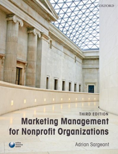 Marketing management for nonprofit organizations / Adrian Sargeant.
