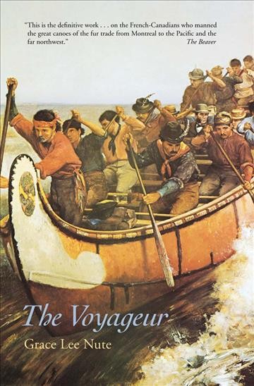 The voyageur [electronic resource] / by Grace Lee Nute ; illustrations by Carl W. Bertsch.
