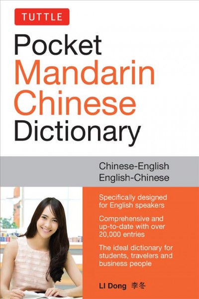 Pocket Mandarin Chinese dictionary : Chinese-English, English-Chinese / Li Dong.