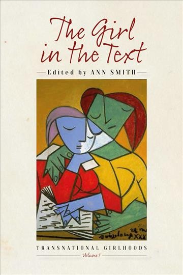 The girl in the text / edited by Ann Smith.