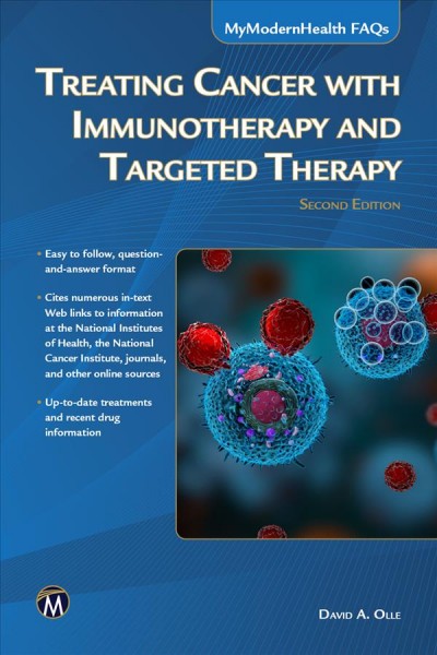 TREATING CANCER WITH IMMUNOTHERAPY AND TARGETED THERAPY [electronic resource].