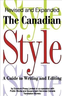 The Canadian style : a guide to writing and editing.