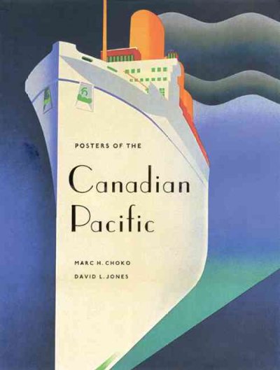 Posters of the Canadian Pacific.