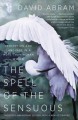 The spell of the sensuous : perception and language in a more-than-human world  Cover Image