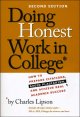 Doing honest work in college : how to prepare citations, avoid plagiarism, and achieve real academic success  Cover Image