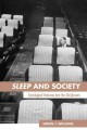 Sleep and society : sociological ventures into the (un)known--  Cover Image