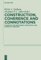 Construction, Coherence and Connotations. Cover Image