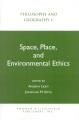Space, place, and environmental ethics  Cover Image