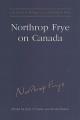 Northrop Frye on Canada  Cover Image