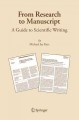 Go to record From research to manuscript : a guide to scientific writing