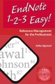 EndNote® 1-2-3 easy! reference management for the professional  Cover Image