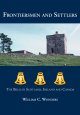 Go to record Frontiersmen and settlers : the Bells in Scotland, Ireland...