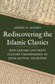 Rediscovering the Islamic classics : how editors and print culture transformed an intellectual tradition  Cover Image