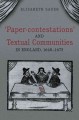 'Paper-contestations' and Textual Communities in England, 1640-1675  Cover Image