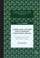 Curriculum, culture and citizenship education in Wales : investigations into the curriculum Cymreig  Cover Image