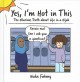 Go to record Yes, I'm hot in this : the hilarious truth about life in a...