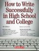 Go to record How to write successfully in high school and college