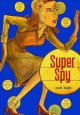 Super spy  Cover Image